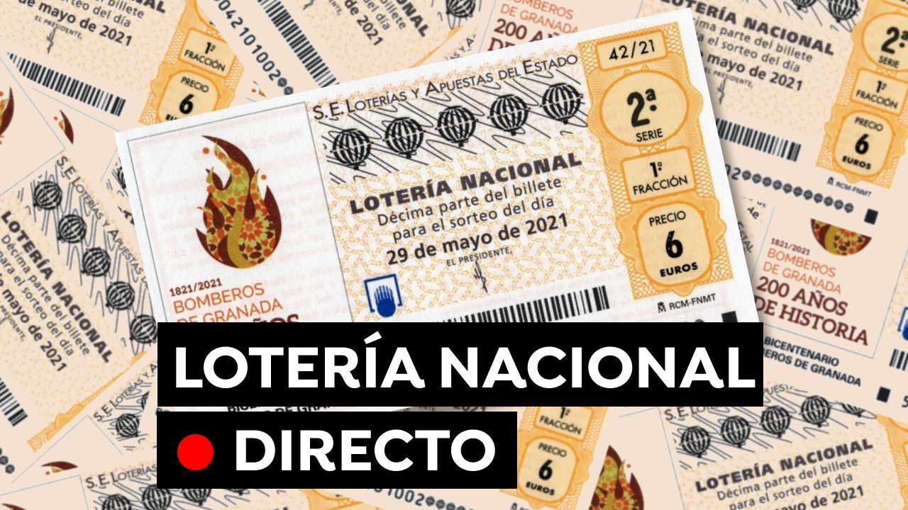 Lotería Nacional Hoy En Directo Comprobar Décimo Del Sorteo Del Sábado 29 De Mayo