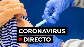Restricciones por coronavirus en España, segunda dosis de la vacuna contra el COVID-19 y última hora hoy, en directo