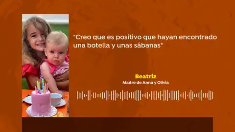 Audio de Beatriz, la madre de Anna y Olivia Audio de Beatriz, la madre de Anna y Olivia