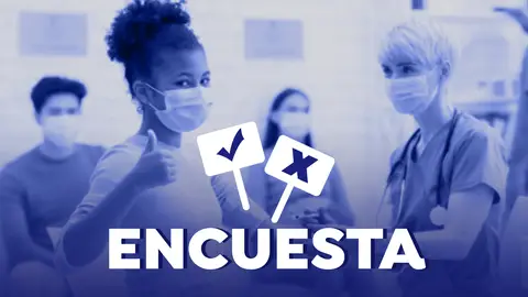 Vota: ¿Hay que adelantar la vacunación de los más jóvenes? Vota: ¿Hay que adelantar la vacunación de los más jóvenes?