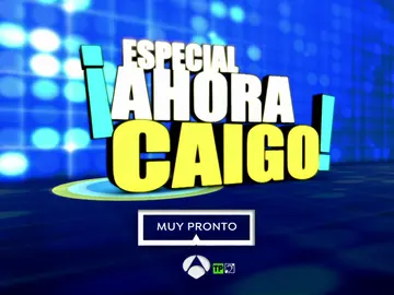 Llega un Especial 'Ahora Caigo' para despedir diez años de diversión desenfrenada Llega un Especial 'Ahora Caigo' para despedir diez años de diversión desenfrenada