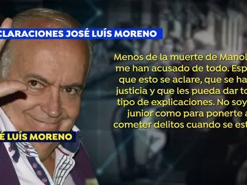 Declara José Luis Moreno. Declara José Luis Moreno.