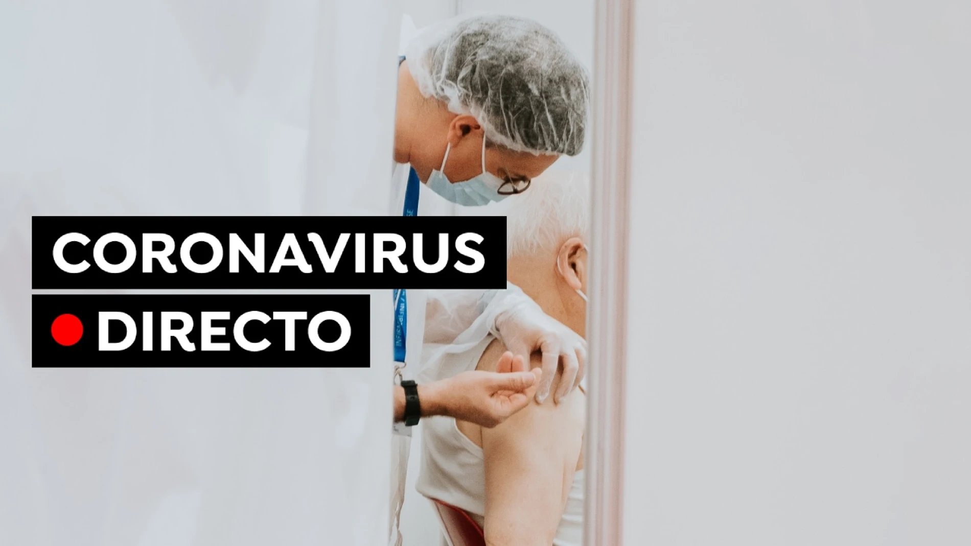 COVID-19: Casos de coronavirus, nuevas restricciones y última hora de la vacuna covid