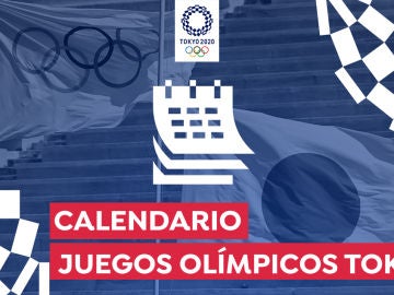 Calendario Juegos Olímpicos Tokio 2020: Fechas y horario en España