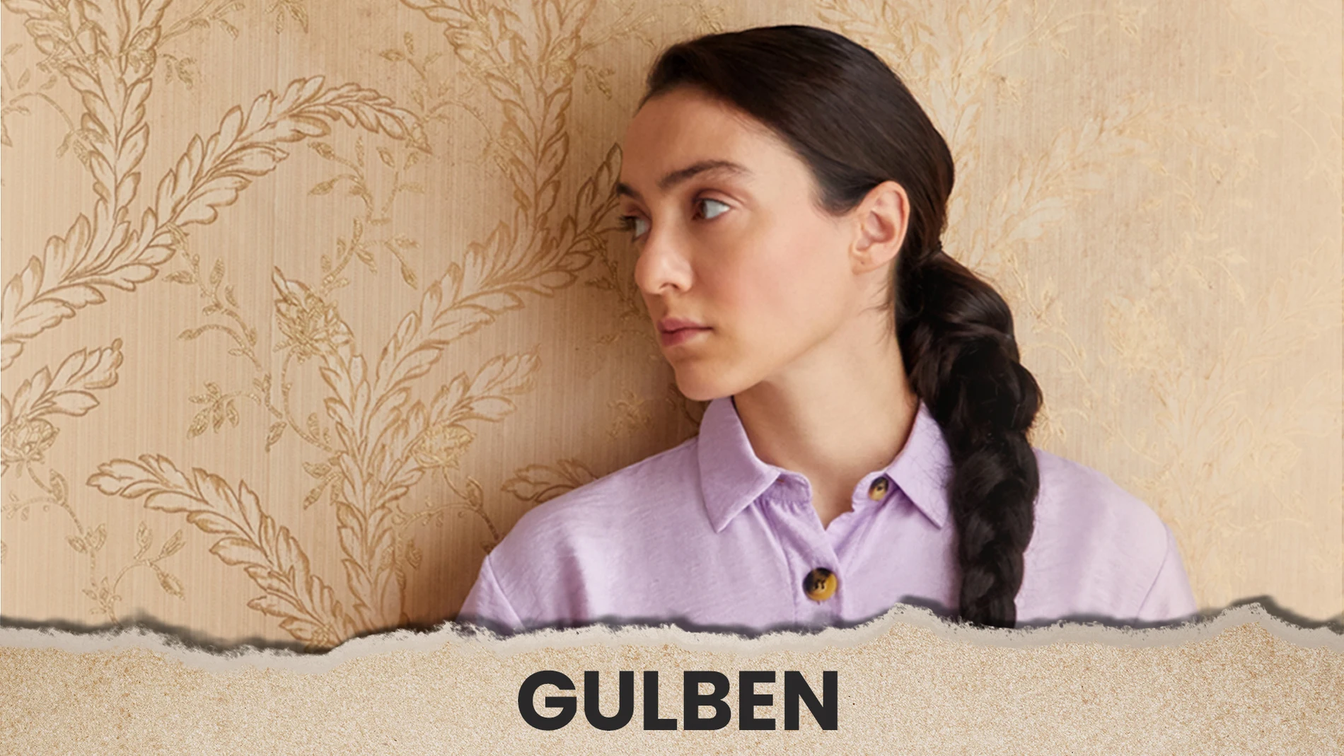 Merve Dizdar es Gülben