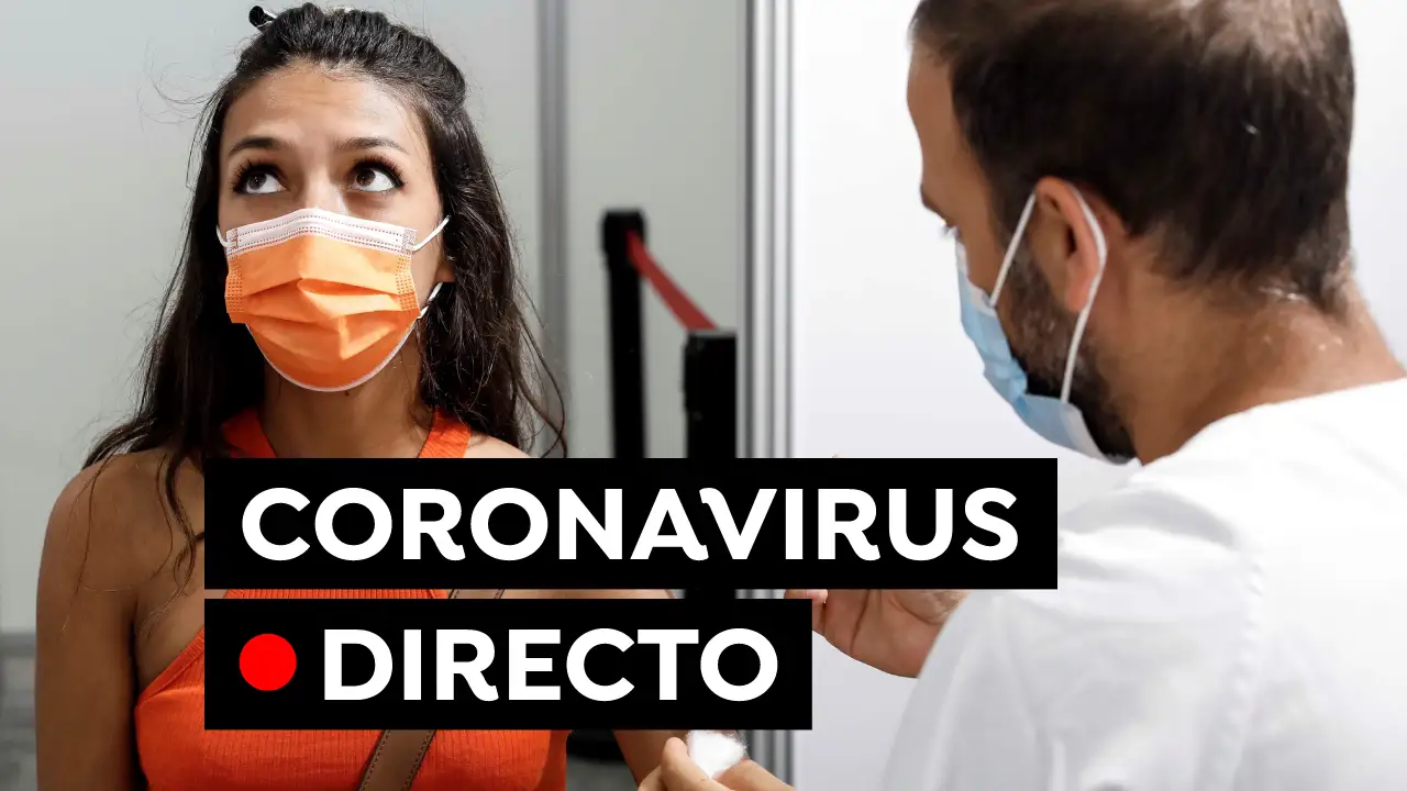Coronavirus: Nuevos contagios de COVID-19 y restricciones en España hoy, en directo Coronavirus: Nuevos contagios de COVID-19 y restricciones en España hoy, en directo