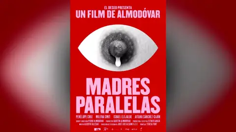 Cartel de 'Madres Paralelas' de Almodóvar Cartel de 'Madres Paralelas' de Almodóvar