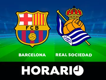 Barcelona - Real Sociedad: Horario y dónde ver el partido de LaLiga en directo Barcelona - Real Sociedad: Horario y dónde ver el partido de LaLiga en directo