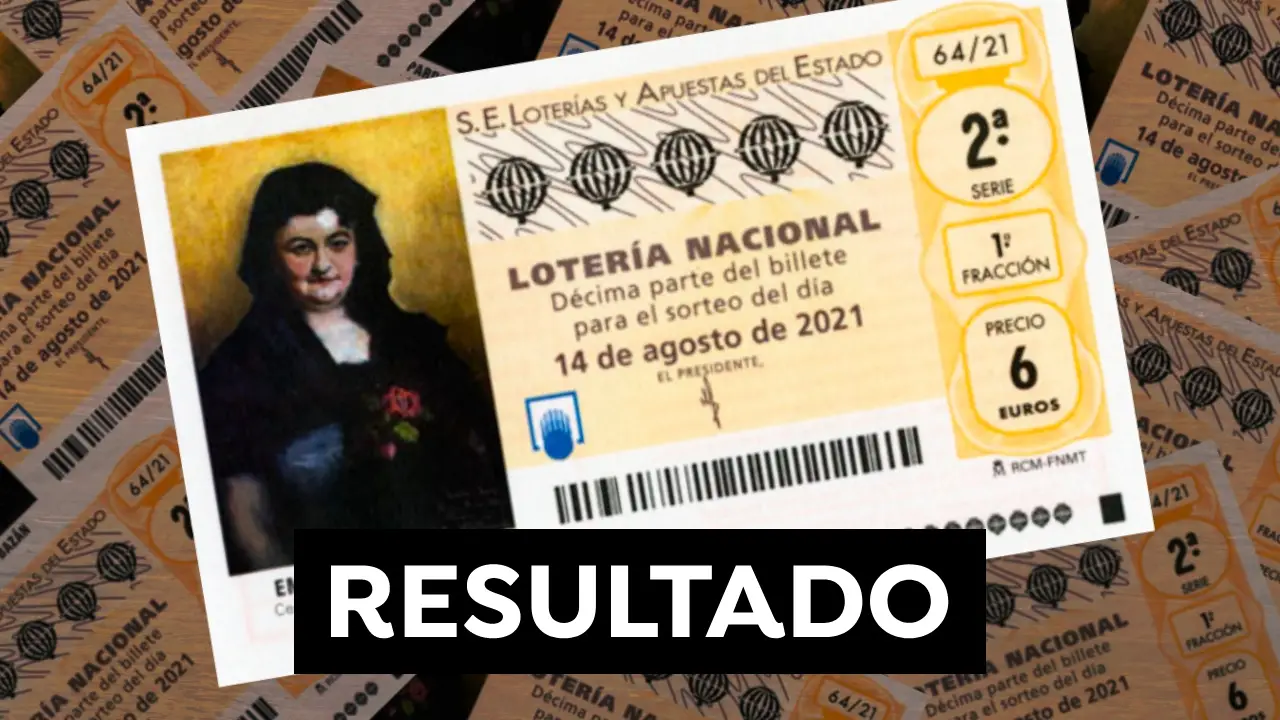 Comprobar Lotería Nacional: Resultado del sorteo de hoy sábado 14 de agosto de 2021 Comprobar Lotería Nacional: Resultado del sorteo de hoy sábado 14 de agosto de 2021