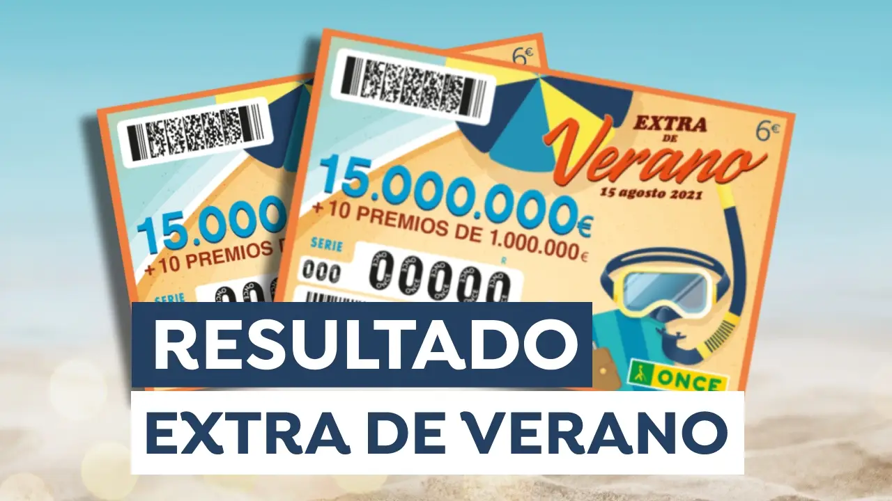 Comprobar resultado del Sorteo Extra de Verano de la ONCE hoy domingo 15 de agosto Comprobar resultado del Sorteo Extra de Verano de la ONCE hoy domingo 15 de agosto