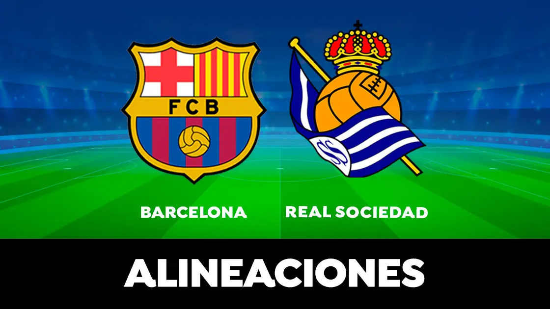 Alineación del Barcelona contra la Real Sociedad en el partido de LaLiga Alineación del Barcelona contra la Real Sociedad en el partido de LaLiga