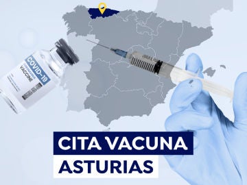 Cómo pedir cita para la vacuna covid en Asturias