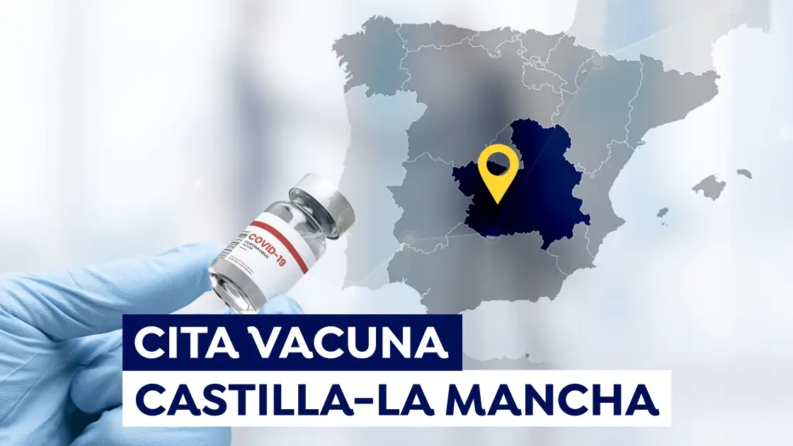 Cómo pedir cita para la vacuna covid en Castilla-La Mancha Cómo pedir cita para la vacuna covid en Castilla-La Mancha