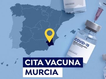 Cómo pedir cita para la vacuna covid Murcia, anular o modificar tu cita