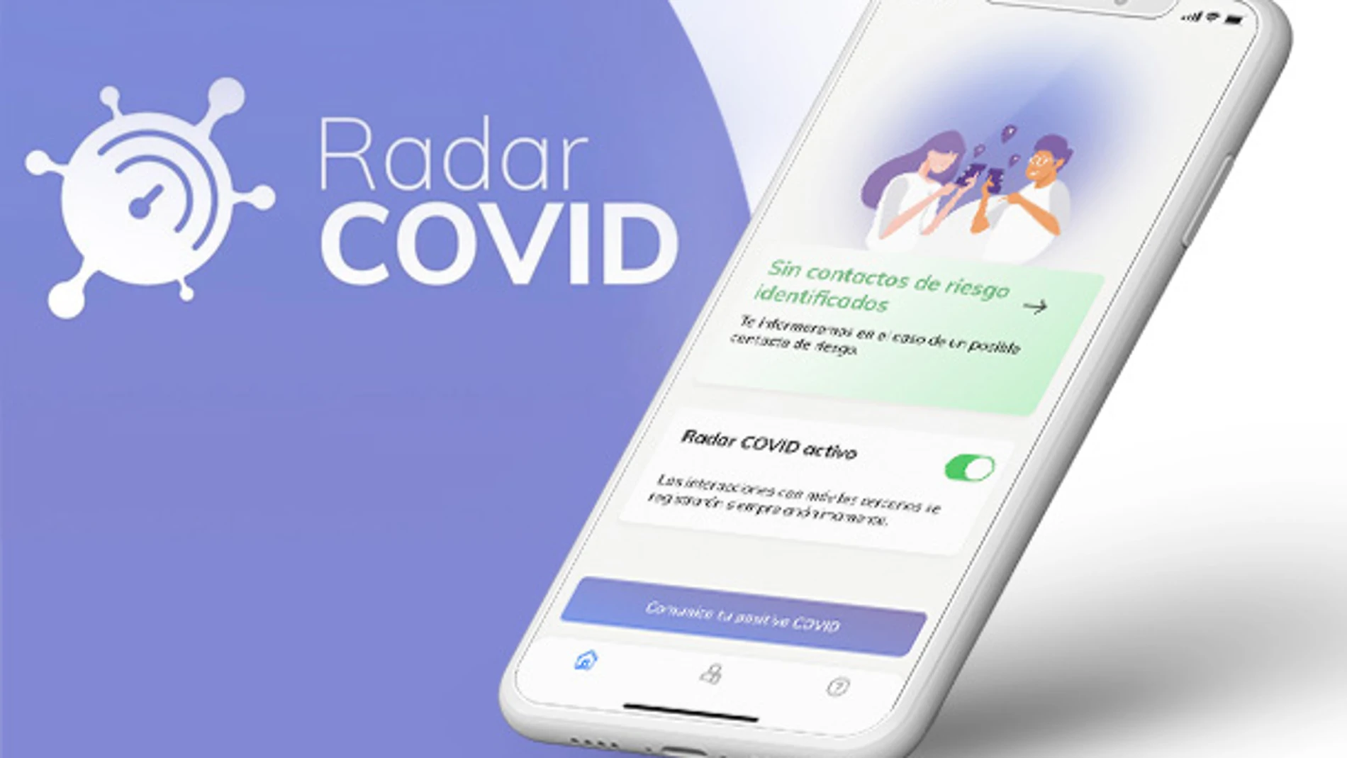 El fracaso de &#39;Radar COVID&#39;, la aplicación que solo ha notificado 74.000 contagios de COVID-19 en un año