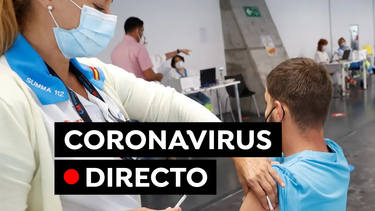 Coronavirus Espa&ntilde;a: &Uacute;ltima hora del COVID-19 el 25 de agosto, en directo
