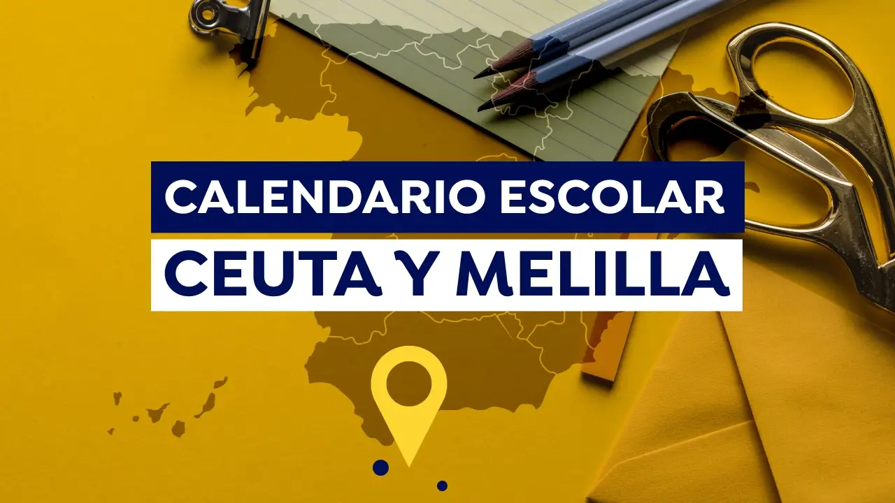 Calendario escolar 2021-2022 en Ceuta y Melilla