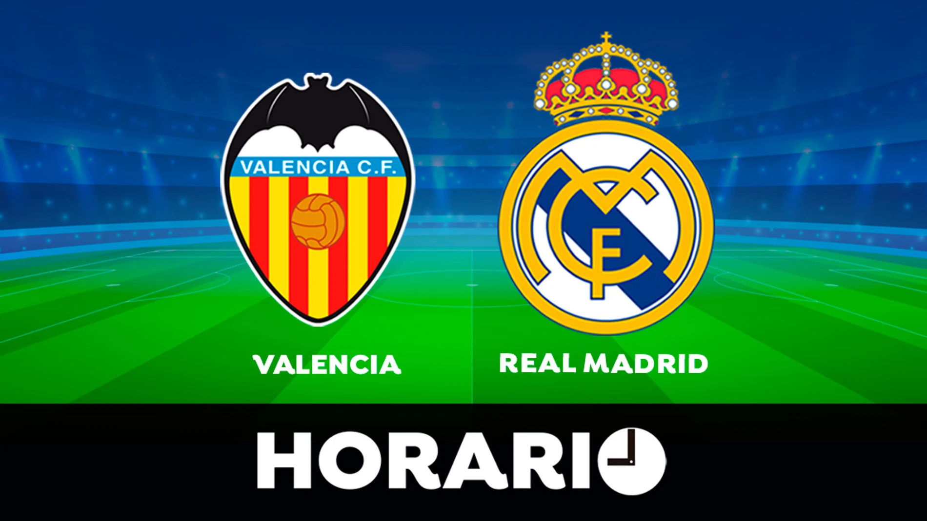 Valencia - Real Madrid: Horario y dónde ver el partido de la Liga Santander en directo