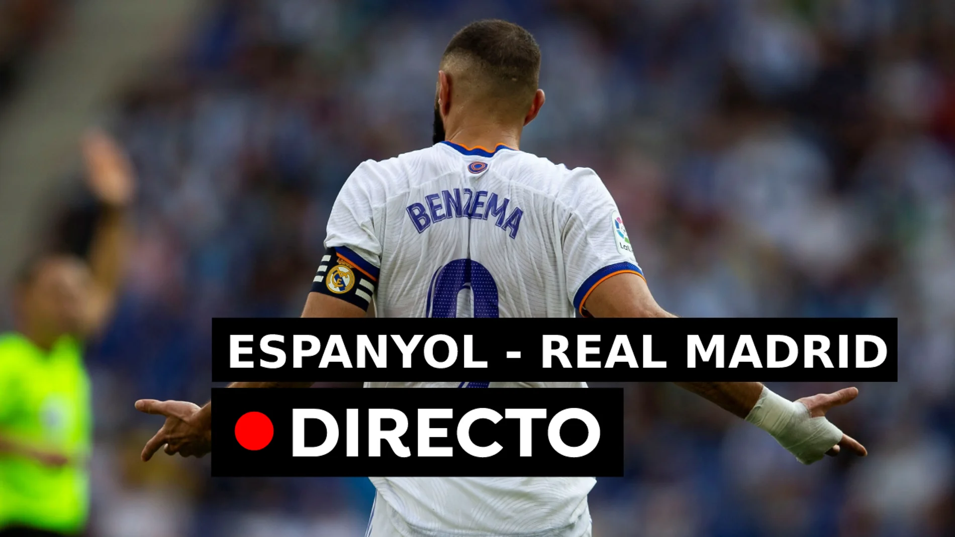 Espanyol - Real Madrid: Gol de Benzema, en directo (2-1)