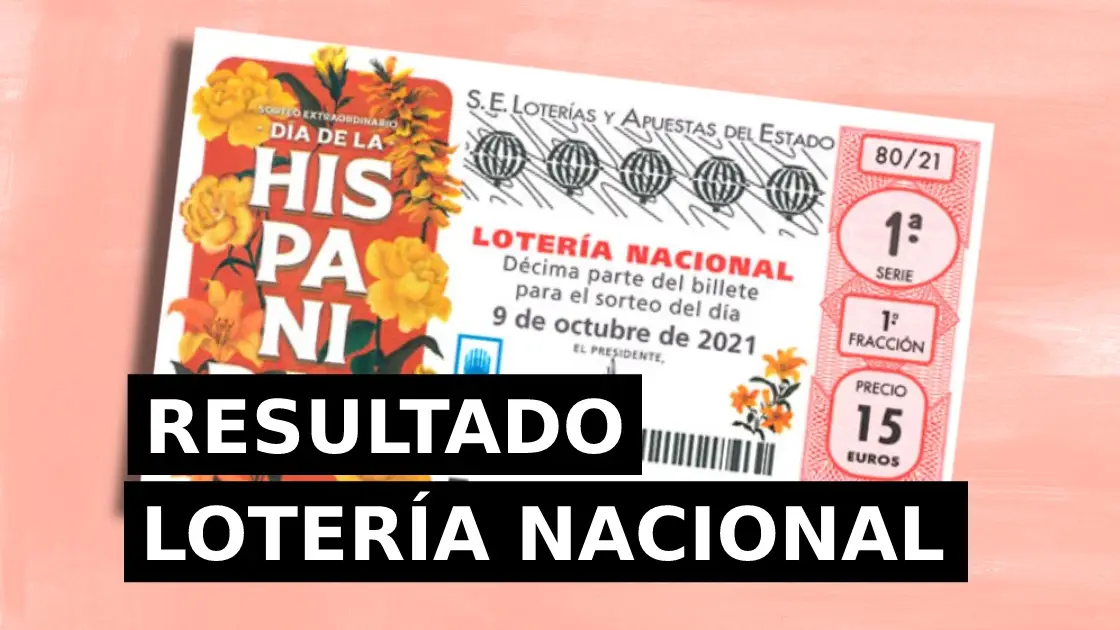 Comprobar Lotería Nacional: Resultado del Sorteo Extraordinario de la Hispanidad de hoy sábado 9 de octubre Comprobar Lotería Nacional: Resultado del Sorteo Extraordinario de la Hispanidad de hoy sábado 9 de octubre