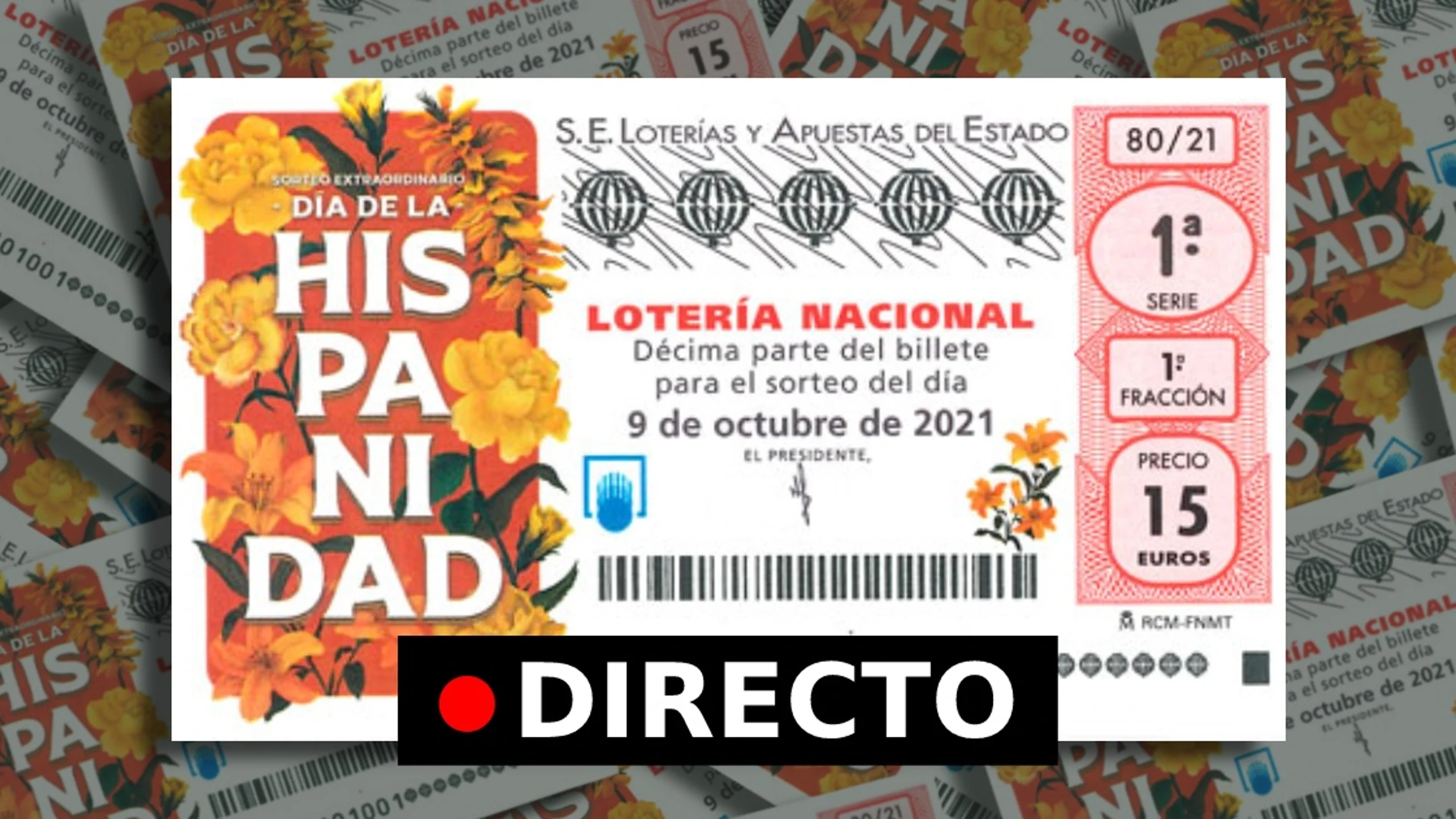Sorteo Lotería Nacional, en directo: Comprobar lotería Día de la Hispanidad hoy