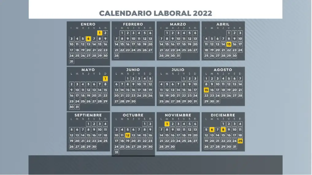 Calendario laboral y festivos 2022 Calendario laboral y festivos 2022