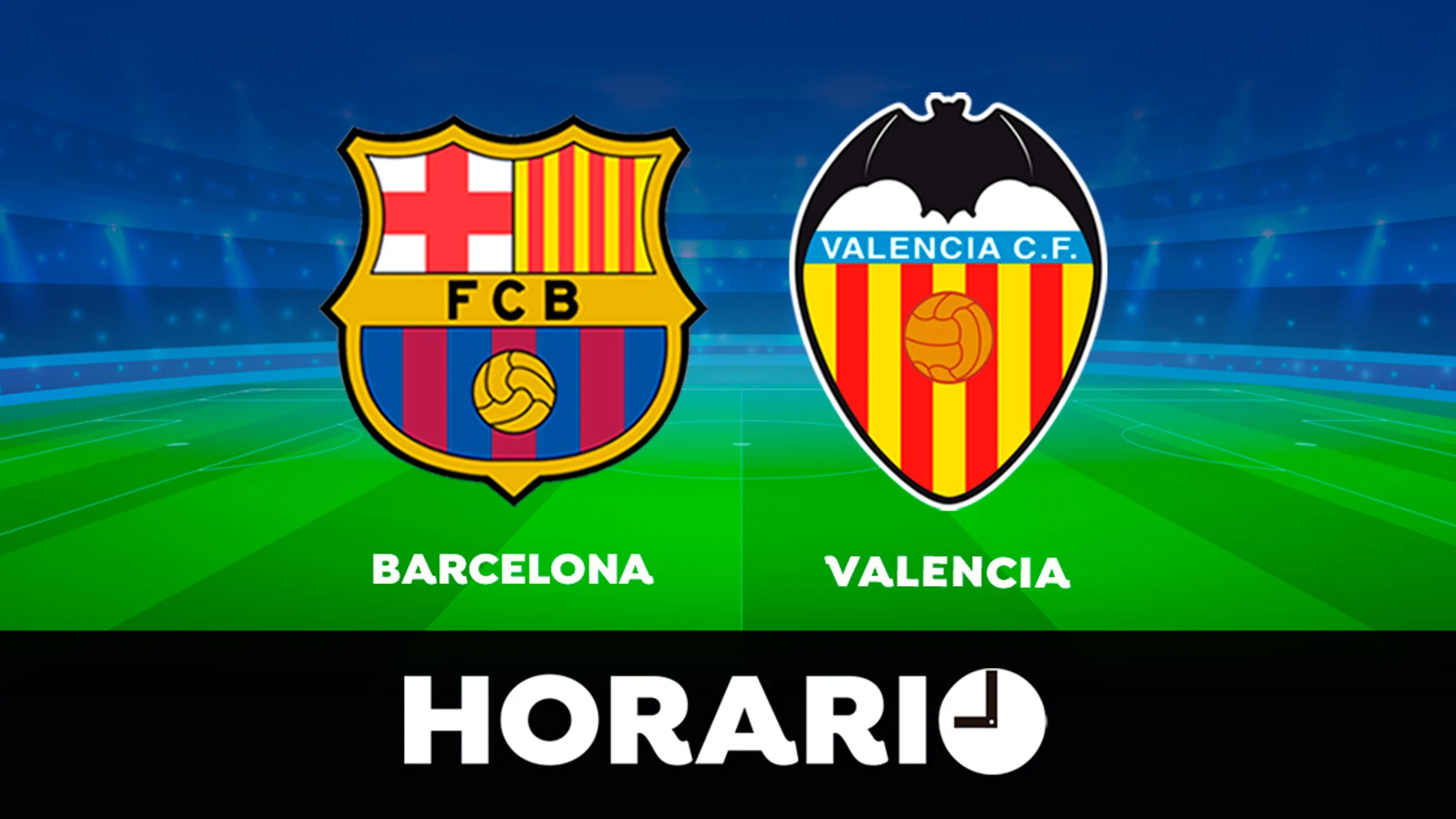 Barcelona - Valencia: Horario y dónde ver el partido de la Liga Santander en directo