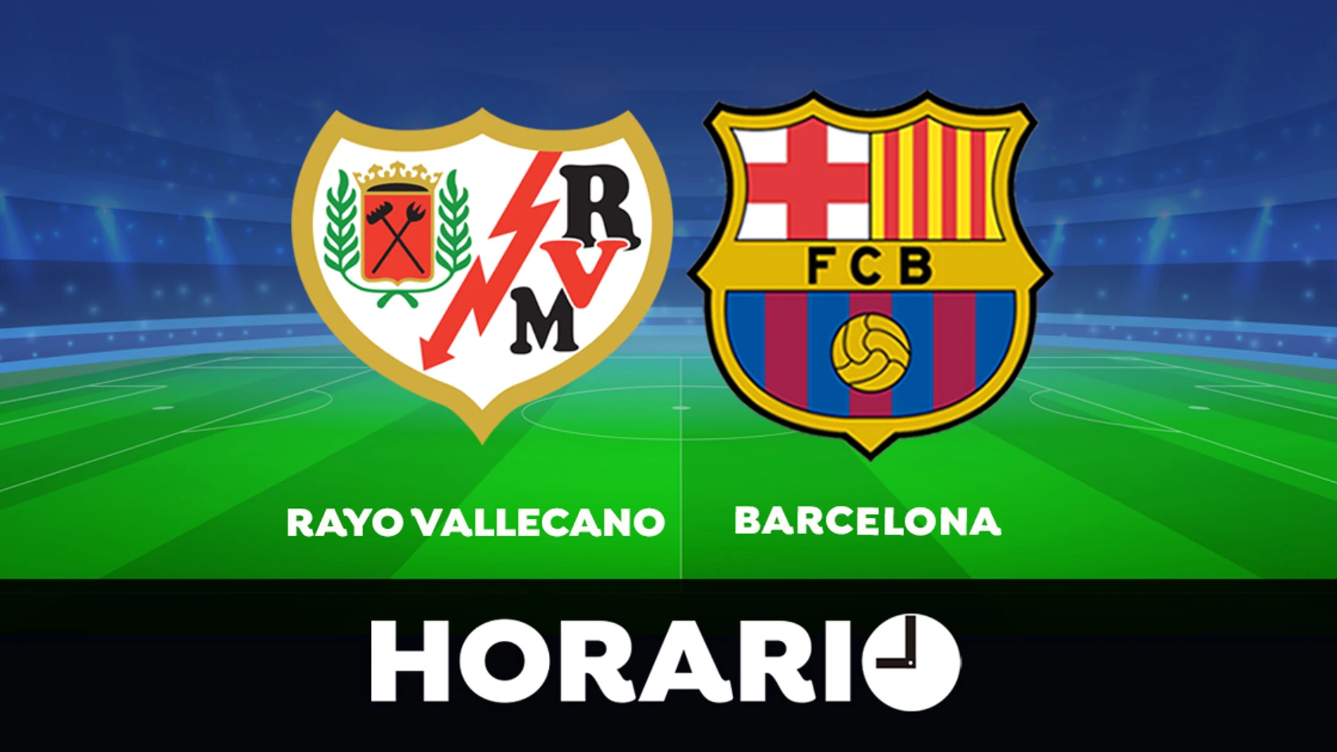 Rayo Vallecano - Barcelona: Horario y dónde ver el partido de la Liga Santander en directo