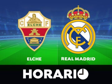 Elche - Real Madrid: Horario y dónde ver el partido de la Liga Santander