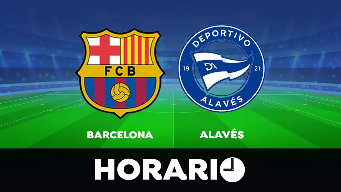 Barcelona - Alav&eacute;s: Horario y d&oacute;nde ver el partido de la Liga Santander