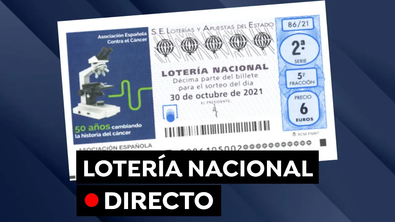 Sorteo Lotería Nacional, en directo: Comprobar resultado hoy sábado 30 de octubre Sorteo Lotería Nacional, en directo: Comprobar resultado hoy sábado 30 de octubre