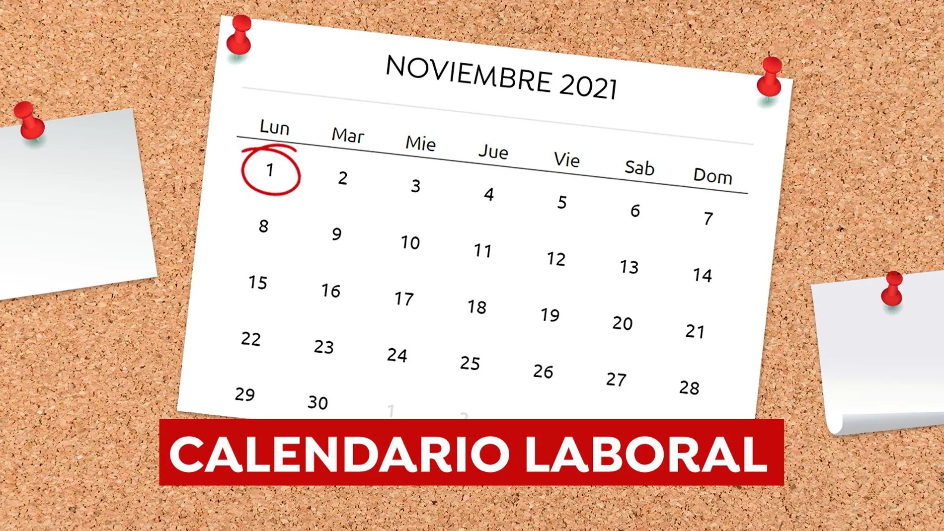 Calendario laboral noviembre 2021: Días festivos y puentes en tu localidad y comunidad autónoma