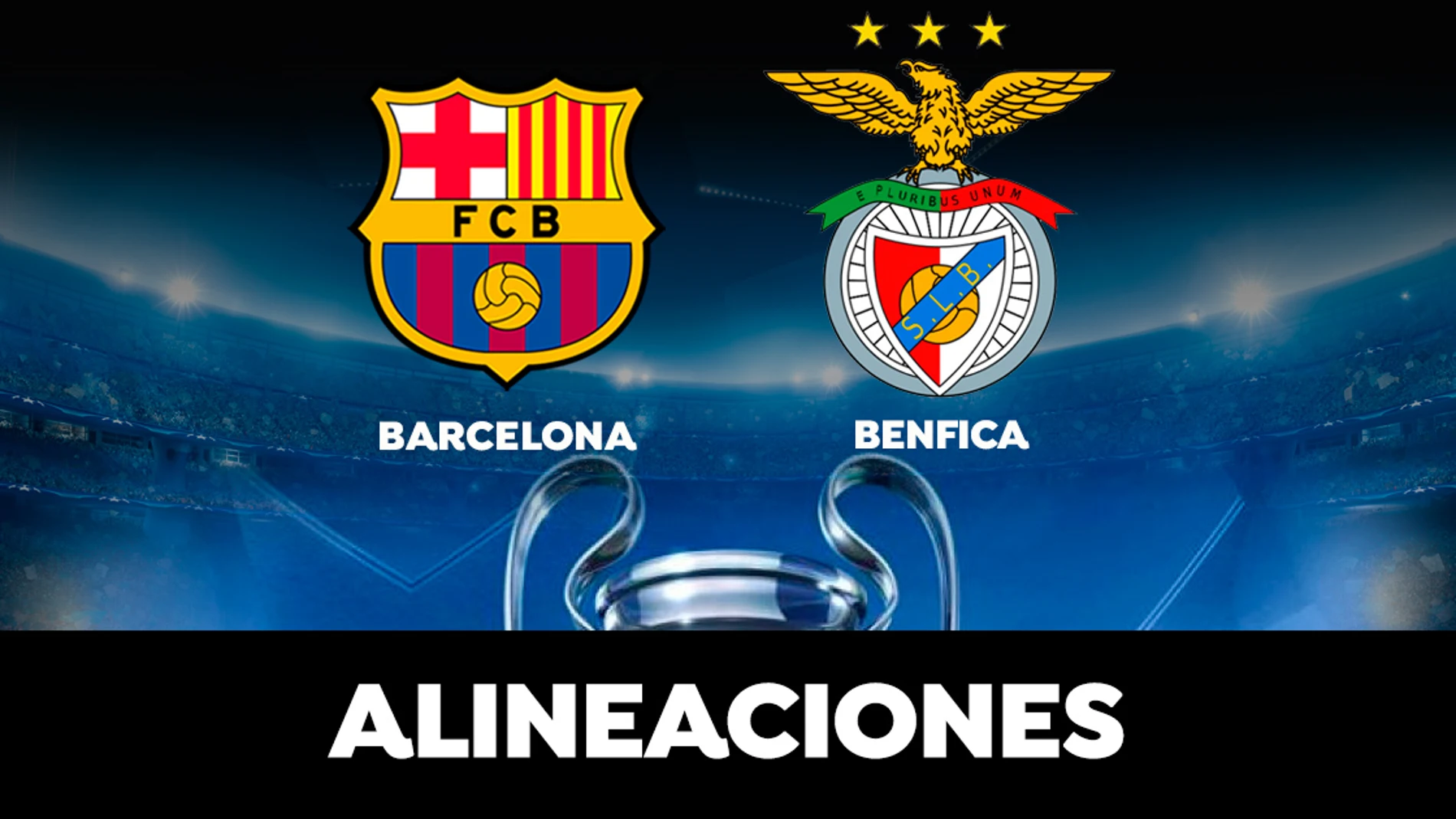 Alineación del Barcelona hoy ante el Benfica en el partido de la Champions League