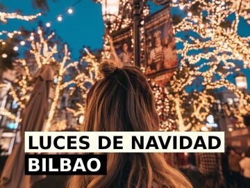Encendido de las luces de Navidad de Bilbao en 20211