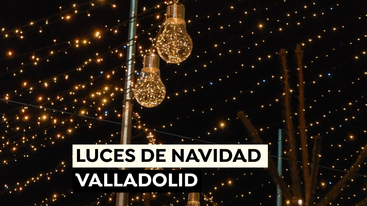 Encendido de las luces de Navidad Valladolid en 2021