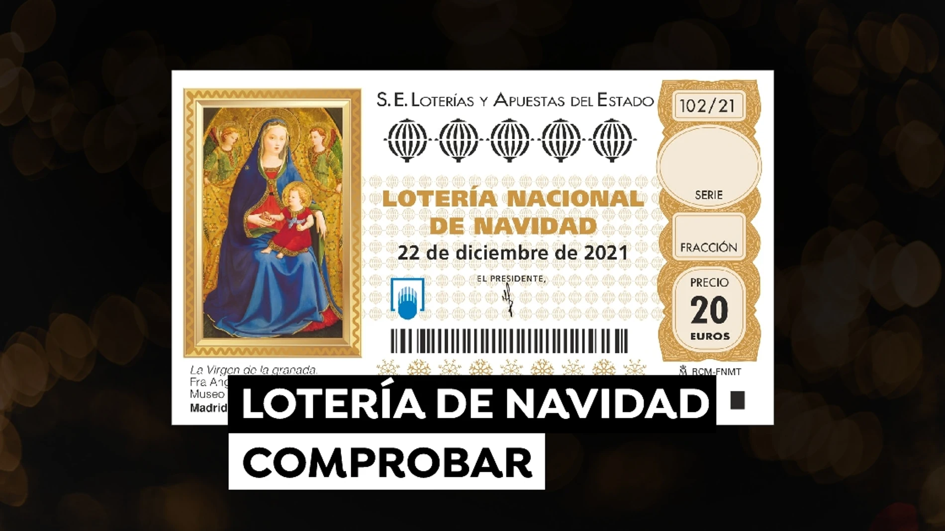 Comprobar Lotería de Navidad 2021: Terminaciones de El Gordo, el segundo y el tercer premio del Sorteo Extraordinario de Navidad