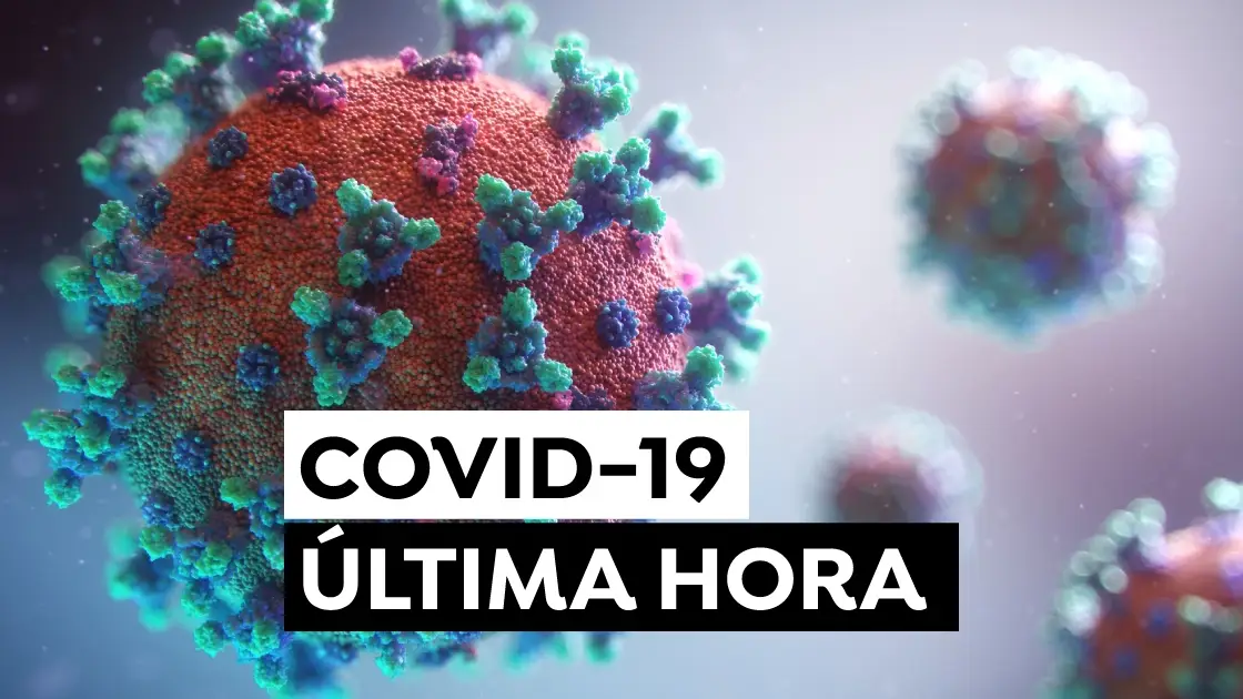 COVID-19: Nuevas restricciones y &uacute;ltima hora de los contagios de coronavirus en Espa&ntilde;a, en directo