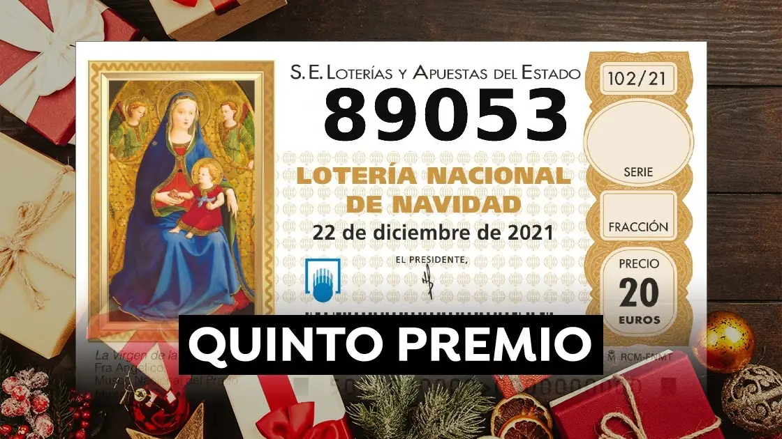 89.053, sexto quinto premio de la Lotería de Navidad 2021 89.053, sexto quinto premio de la Lotería de Navidad 2021