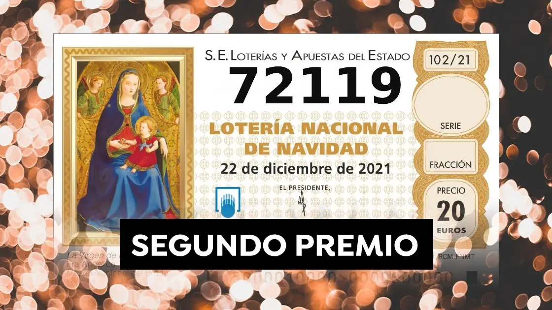 72.119 Segundo premio de la Lotería de Navidad 2021 72.119 Segundo premio de la Lotería de Navidad 2021
