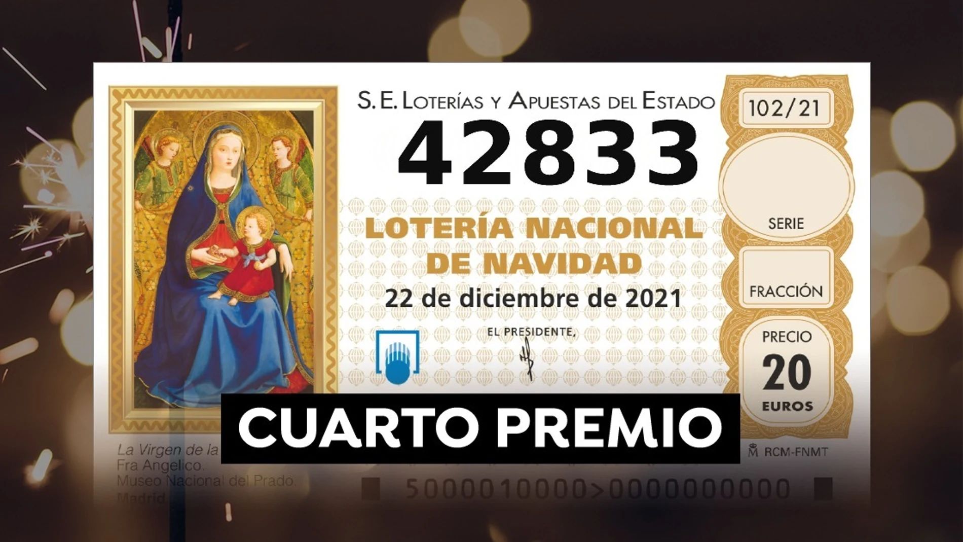 42.833, primer cuarto premio de la Lotería de Navidad 2021