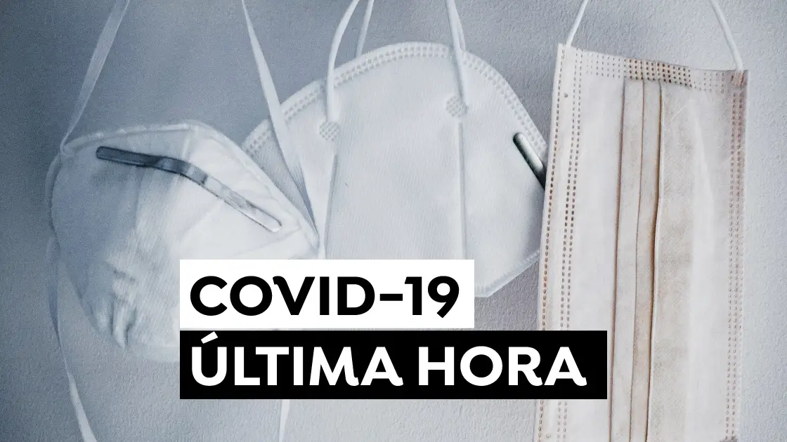 Coronavirus España hoy: Nuevas restricciones y última hora del COVID-19 Coronavirus España hoy: Nuevas restricciones y última hora del COVID-19