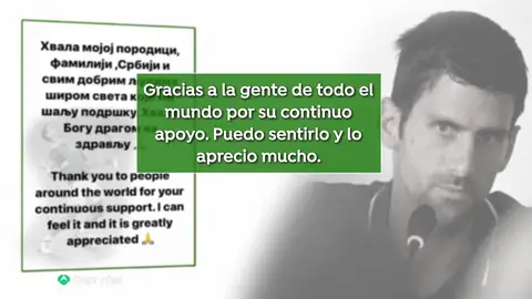 Djokovic rompe su silencio: "Gracias a la gente de todo el mundo por su apoyo" Djokovic rompe su silencio: "Gracias a la gente de todo el mundo por su apoyo"