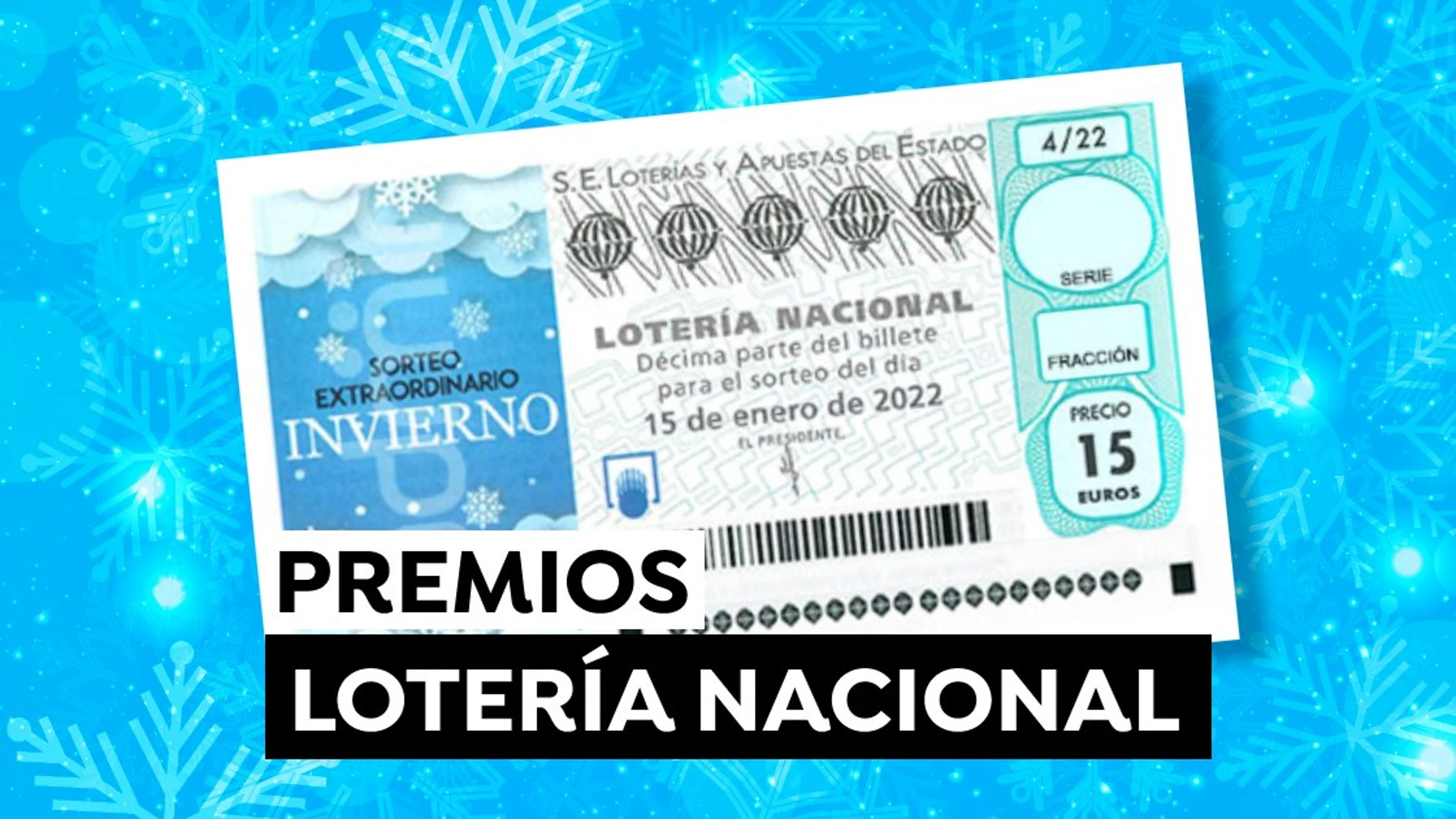 Lotería Nacional de España: Premios del Sorteo Extraordinario de Invierno 2022