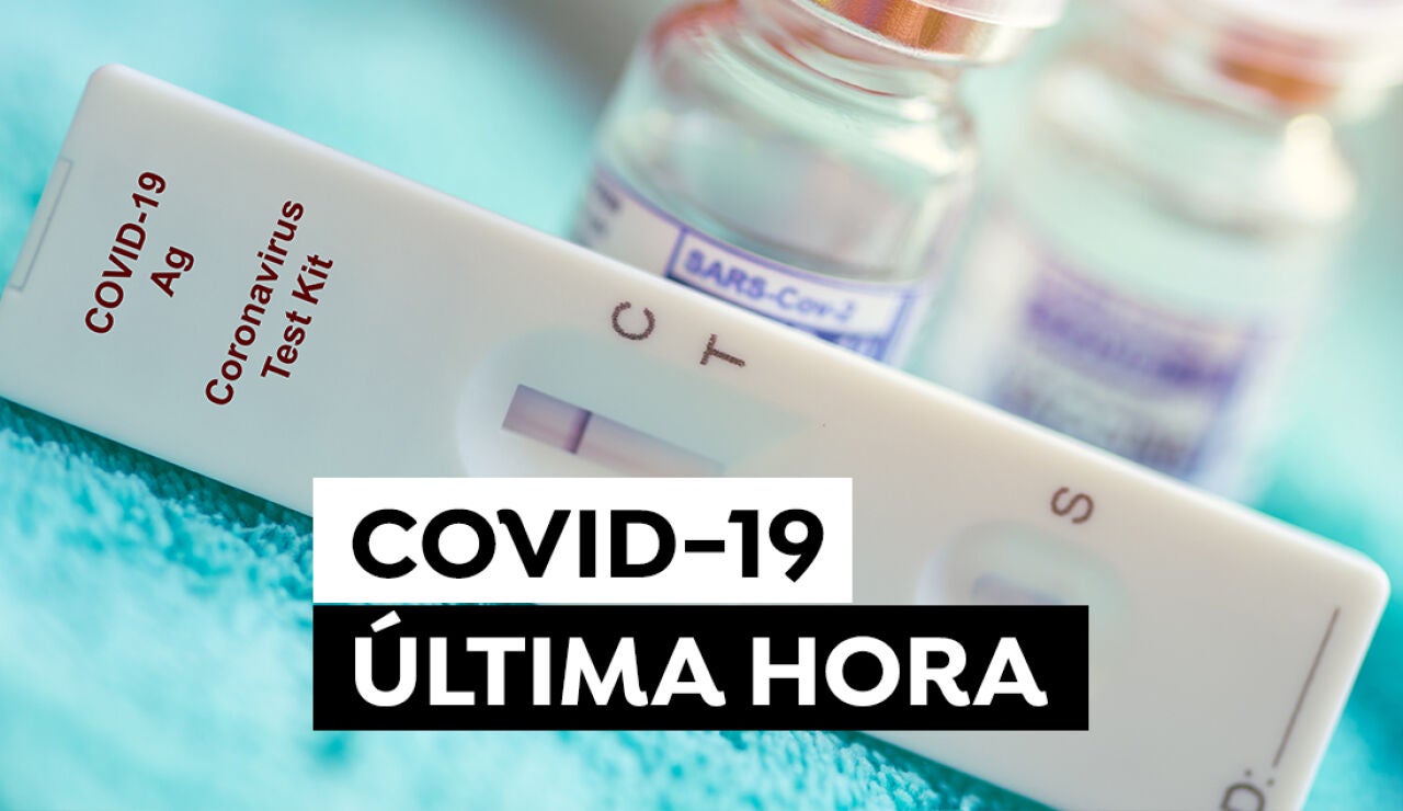 Coronavirus hoy: Última Hora del avance de la sexta ola de coronavirus, contagios, vacunación y restricciones de las comunidades