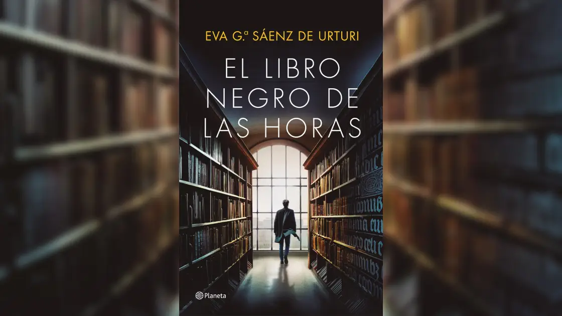 Cubierta de 'El libro negro de las horas', de Eva García Sáenz de Urturi Cubierta de 'El libro negro de las horas', de Eva García Sáenz de Urturi
