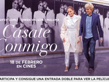 CONCURSO: Consigue una entrada doble para ver en cines 'Cásate Conmigo', con Jennifer Lopez y Maluma