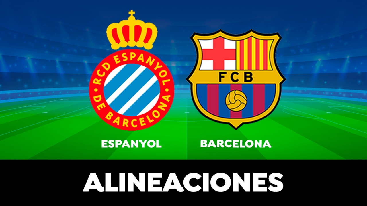 Alineación OFICIAL del Barcelona hoy contra el Espanyol en el partido de la Liga Santander Alineación OFICIAL del Barcelona hoy contra el Espanyol en el partido de la Liga Santander