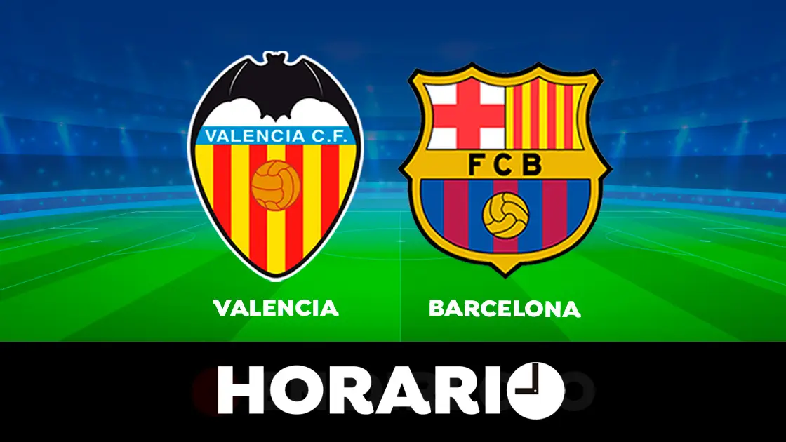 Valencia - Barcelona: Horario y d&oacute;nde ver el partido de la Liga