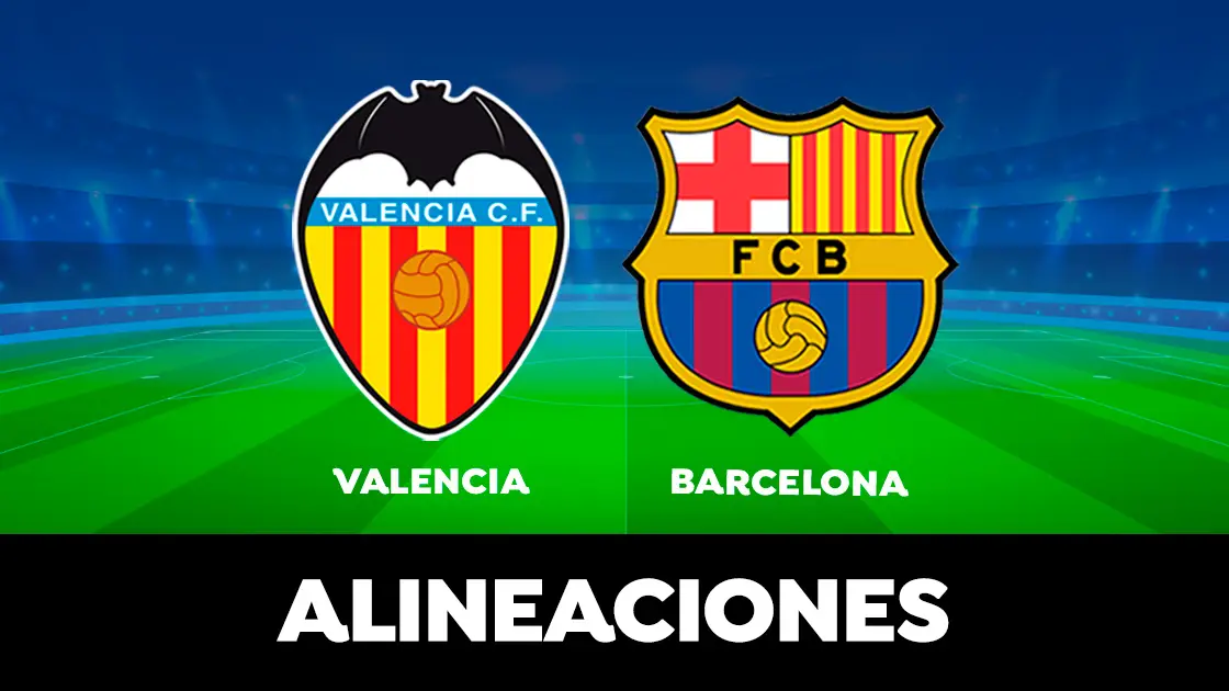 Alineación del Barcelona contra el Valencia en el partido de la Liga Alineación del Barcelona contra el Valencia en el partido de la Liga