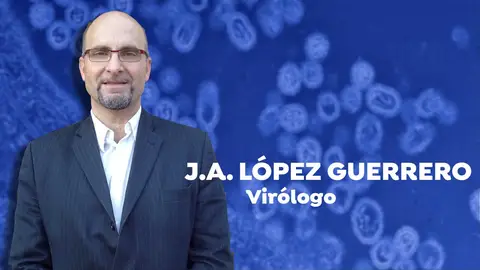 El virólogo José Antonio López Guerrero El virólogo José Antonio López Guerrero